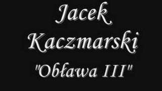 Jacek Kaczmarski  Obława 1  4 [upl. by Flemming146]