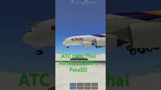 ATC Calls Thai Airways A380 a Fata aviation shorts [upl. by Ahsitniuq]