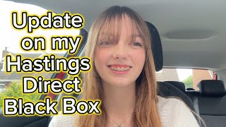 Update on my Hastings Direct Black Box [upl. by Valeda]