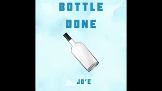 Bottle Done  JoE  Official Audio  Chutney Soca 2024 [upl. by Esinel949]