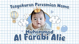 TASYAKURAN PERESMIAN NAMA MUHAMMAD ALFARABI ALIE DI GEDUNG IGM CONVENTION CENTER [upl. by Ralyks]