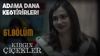 Kırgın Çiçekler 61Bölüm  Kızlardan Neriman’a oyun [upl. by Lednyc]