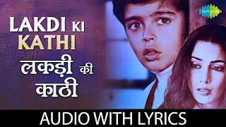 Lakdi Ki Kathi with lyrics  लकड़ी की काठी  Masoom  RD Burman  Gulzaar [upl. by Gertruda]