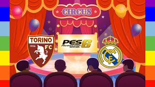 PES 6 EURO 2024 LIGHT  FRIENDLY MATCH  TORINO FC  REAL MADRID CLUB DE FUTBOL [upl. by Yentihw]