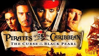 pirates of the caribbean sea  The Curse of the Black Pearl  full Movie in hindi  Jonhy Depp [upl. by Yelahs]