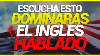 ‼️ HABLA INGLÉS FÁCIL SIN ESFUERZO con este TRUCO ✅🔥SI APRENDES ESTO PODRAS HABLAR INGLES [upl. by Cheney]