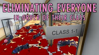 Eliminating Everyone in Order of Their Class Yandere Simulator [upl. by Kyre]