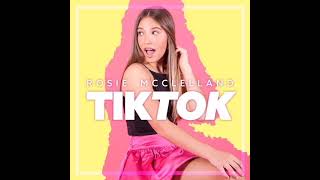 Rosie McClelland Tik Tok Audio [upl. by Triplett]