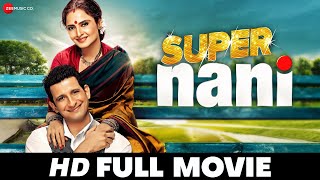 Super Nani  Rekha Sharman Joshi Randhir Kapoor  Hindi Movie 2014 [upl. by Noirred]