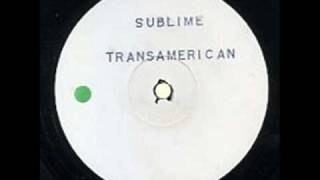 Sublime  Transamerican Chicago Mix [upl. by Skiba]