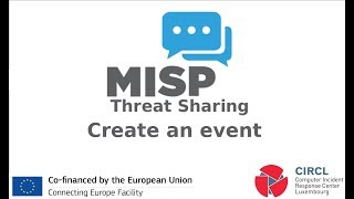 MISP Tutorial  Create an Event  Part1 [upl. by Phip]