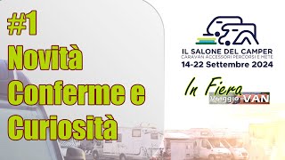 Salone del Camper 2024 🚐 Tra novità conferme e curiosità  I van di Etrusco [upl. by Erda987]