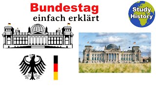 Bundestag einfach erklärt I Wahlen Arbeitsweise und Aufgaben [upl. by Krahmer]