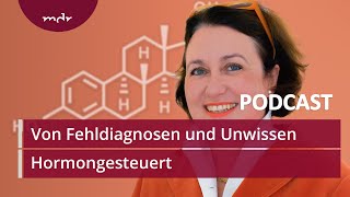 1 Wechseljahre Von Fehldiagnosen und Unwissen  Podcast Hormongesteuert  MDR [upl. by Dachia]