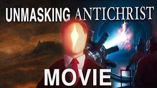 The Portal to Ancient Evil is Opening Unmasking The Antichrist Movie [upl. by Sutsugua]