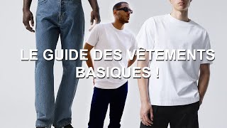 LES VÊTEMENTS HOMME BASIQUES À AVOIR ABSOLUMENT [upl. by Kcired]