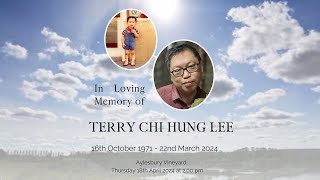 In Loving Memory of Terry Chi Hung Lee 18th April 2024 – Aylesbury Vineyard Church [upl. by Novart996]