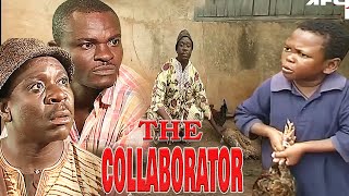 THE COLLABORATOR JOHN OKAFOR OSITA IHEME FRANCIS ODEGA CHARLES AWURUM NOLLYWOOD CLASSIC MOVIES [upl. by Kcor]