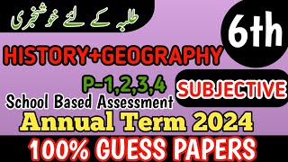 Class 6 History And Geography Subjective Annual Term Paper School Based Assessment 2024  3rd Term 6 [upl. by Adgam]