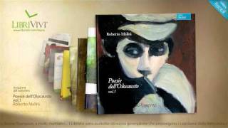 Poesie dellOlocausto vol1 RobertoMalini  LibriVivi anteprima audiolibro [upl. by Eenwahs]