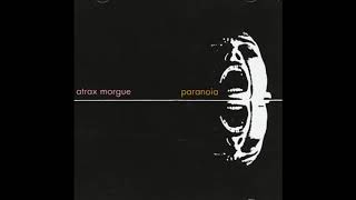 Atrax Morgue quotParanoiaquot full album [upl. by Oremodlab780]