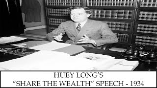 Huey Longs quotShare the Wealthquot 1934  Historic Newsreels [upl. by Nahshun]