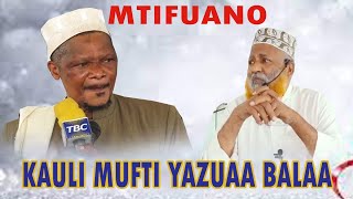 Kauli ya Mufti Zuberi Yaleta Taharuki Answari Wamjia JuuFatilia Mtifuano Huu Huu [upl. by Niltyak]