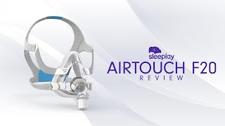 ResMed AirTouch F20 Full Face Mask Review [upl. by Yeniar]