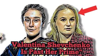 Valentina Shevchenko Is Past Her Prime And It’s Going to Cost Her the Trilogy Against Alexa Grasso [upl. by Etra]