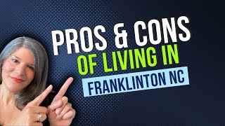 Pros and Cons of Living in Franklinton North Carolina [upl. by Gladwin]