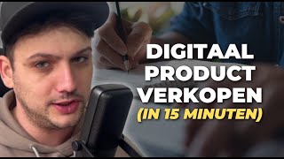 Digitaal Product Maken  Verkopen Volledige Uitleg [upl. by Vargas]