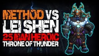 Method vs Lei Shen 25 Heroic World First [upl. by Florio]