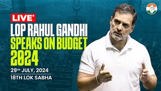 LoP Rahul Gandhi speaks on Budget 2024  18th Lok Sabha [upl. by Darrell971]