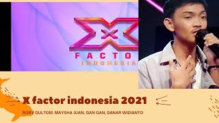 GAN GAN WIGANDI BERSUARA MERDU SEPERTI PEREMPUAN BERSAING DI X FACTOR INDONESIA 2021 [upl. by Holna76]