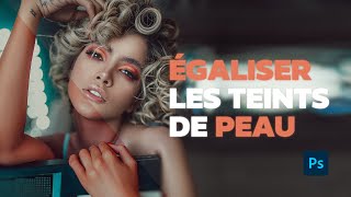 ÉGALILSER des TEINTS de peau dans PHOTOSHOP ultra facilement [upl. by Adarbil707]