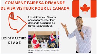 COMMENT FAIRE LA DEMANDE DE VISA VISITEUR POUR LE CANADA🇨🇦 LES DÉMARCHES DE A à Z [upl. by Yoko786]