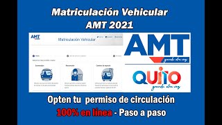 Como realizar la matriculación vehicular en línea AMT  Permiso de circulación [upl. by Fredericka718]