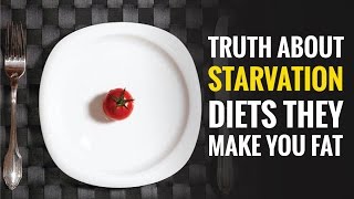 How a Starvation Diet Makes You Fatter [upl. by Adabel]