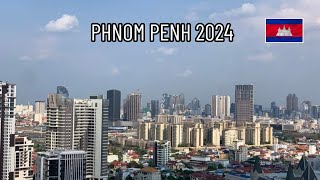 Phnom Penh City 2024 [upl. by Crin]