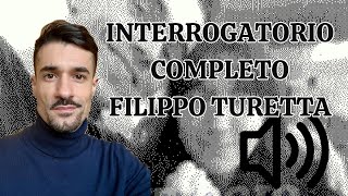 INTERROGATORIO COMPLETO Filippo Turetta [upl. by Lucinda]