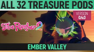 Slime Rancher 2  All 32 Treasure Pods  Ember Valley 040 [upl. by Carlen]