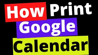 How to Print a Google Calendar [upl. by Lacim]