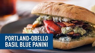 PortlandObello Basil Blue Panini [upl. by Elva]