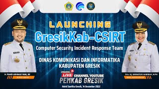 🔴LIVE  Launching GresikKabCSIRT Computer Security Incident Response Team [upl. by Morgen]