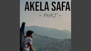 Akela Safar [upl. by Urbannal967]