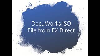 Fuji Xerox DocuWorks  How to download DocuWorks ISO File from Fuji Xerox Direct website [upl. by Ardnuat817]