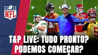 TampP LIVE NFL DIVULGA CALENDÁRIO E É HORA DE PROJETAR [upl. by Hannavahs334]