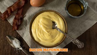 Bacon Mayonnaise [upl. by Yenruoc]