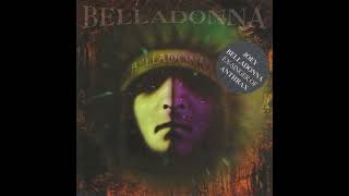 Belladonna  Belladonna Japan Edition 1995 Full Album HQ [upl. by Hilly486]