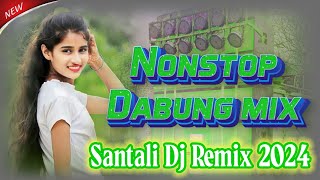 Santali Dabung Nonstop Mix 2024 Santali Nonstop Dabung Dj Remix song ft Hemanta dj remix [upl. by Halette]